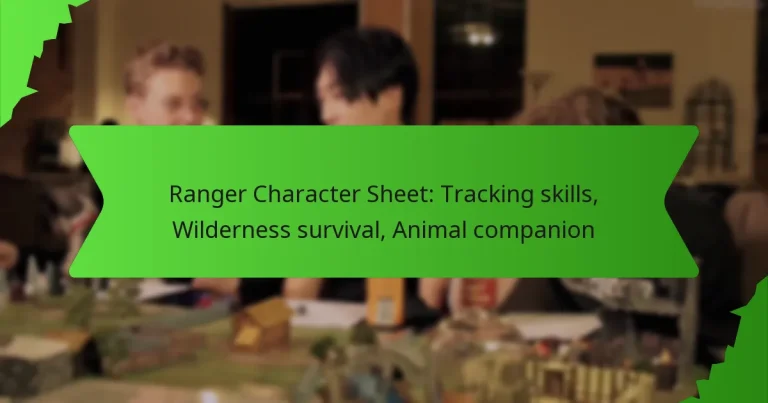 Ranger Character Sheet: Tracking skills, Wilderness survival, Animal companion