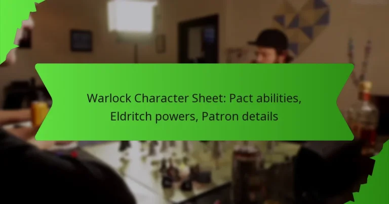 Warlock Character Sheet: Pact abilities, Eldritch powers, Patron details