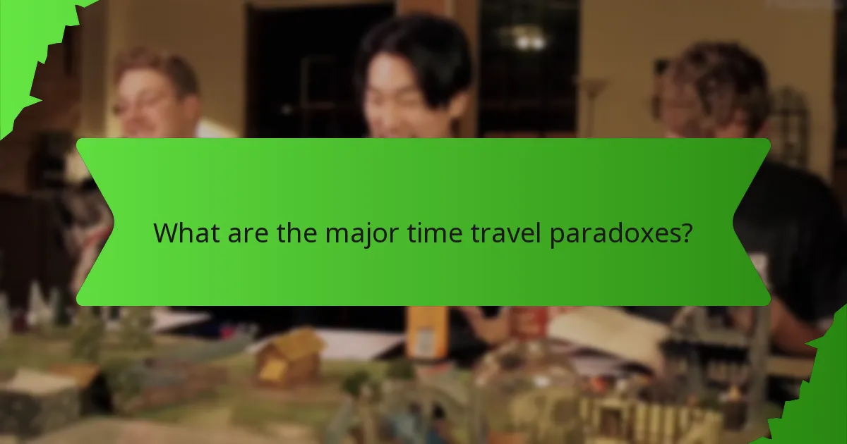 What are the major time travel paradoxes?